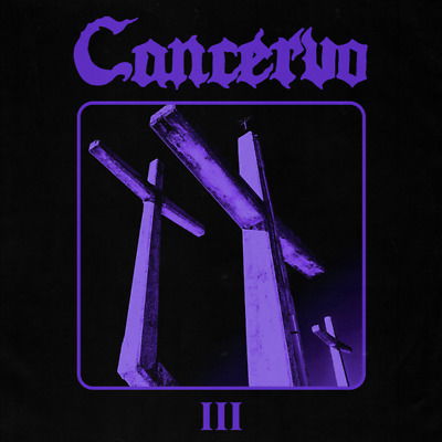 Cover for Cancervo · III (LP) (2024)