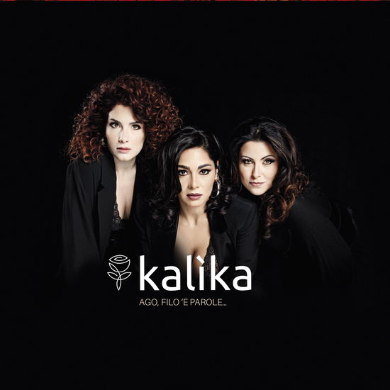 Cover for Kalika · Ago, Filo 'e Parole... (CD) (2023)