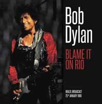 Cover for Bob Dylan · Blame It On Rio (VINIL) (2017)