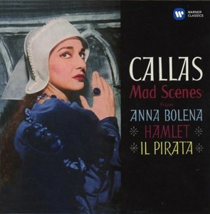 Cover for Maria Callas · Mad Scenes (CD) (2017)