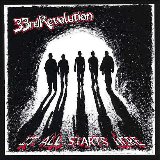 Cover for 33rd Revolution · It All Starts Here (CD) (2007)
