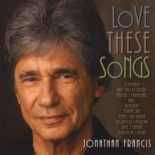 Cover for Jonathan Francis · Love These Songs (CD) (2010)