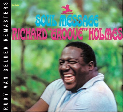 Cover for Richard -Groove- Holmes · Soul Message (CD) [Rvg edition] (1990)