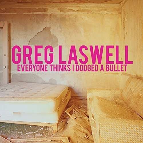 Cover for Greg Laswell · Everyone Thinks I Dodged a Bullet (LP) (2016)