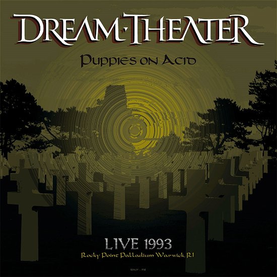 Puppies on Acid: Live at Rocky Point Palladium Warwick, Ri - May 15, 1993 - Dream Theater - Musiikki - BRR - 0889397950149 - maanantai 4. toukokuuta 2015