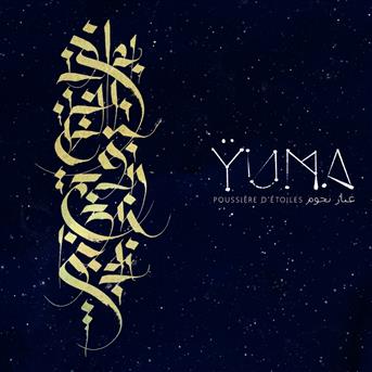 Cover for Yuma · Poussiere D'etoiles (CD) [Digipack] (2018)