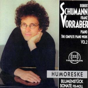 Complete Piano Works 2 - Schumann / Vorraber,franz - Musiikki - THOROFON - 4003913125149 - keskiviikko 16. lokakuuta 2002