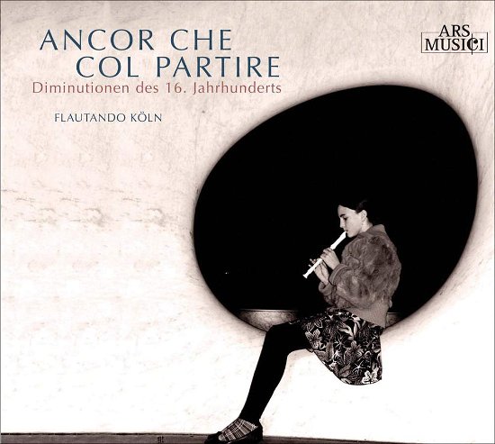 Cover for Flautando Koln · Anchor Che Col Partire (CD) (2009)
