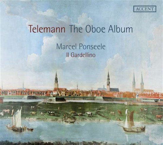 The Oboe Album Accent Klassisk - Marcel Ponseele/Il Gardellino - Music - DAN - 4015023243149 - July 1, 2016