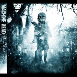 Through the Ashes of Empires - Machine Head - Musik - CAR.D - 4024572299149 - 5. September 2011