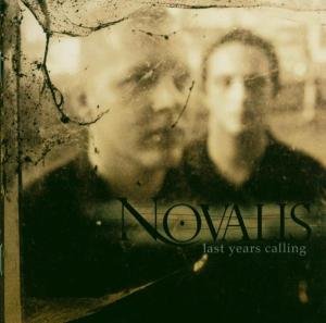 Cover for Novalis · Last Year Calling (CD) (2006)