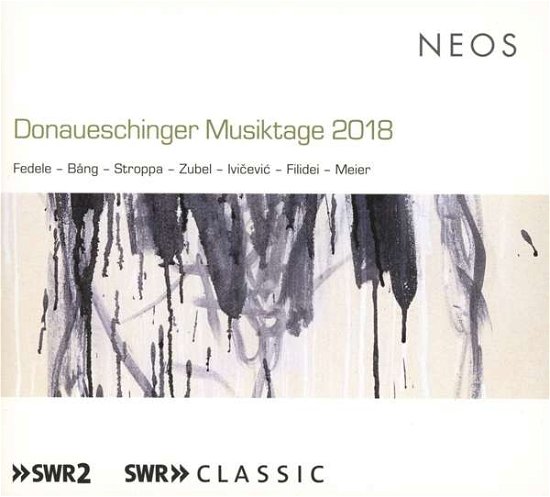 Cover for Klangforum Wien /Swr Symphonieorchester · Donaueschinger Musiktage 2018 (CD) (2019)