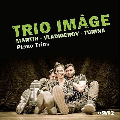 Martin & Vladigerov & Turina, Piano Trios - Trio Image - Muziek - AVI - 4260085535149 - 4 november 2022