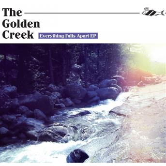 Everything Falls Apart - The Golden Creek - Muzyka - OFF LABEL - 4260433510149 - 21 lipca 2016