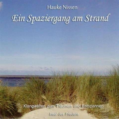 Cover for Hauke Nissen · Ein Spaziergang Am Strand (CD) (2011)