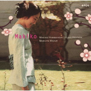 Cover for Makiko Hirabayashi · Makiko (CD) [Japan Import edition] (2021)