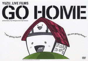 Cover for Yuzu · Go Home (DVD) (2016)