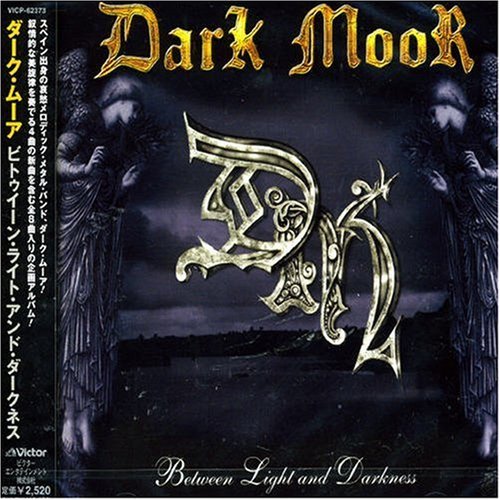 Cover for Dark Moor · Between Light and Darkness     * (CD) [Japan Import edition] (2003)