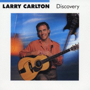 Cover for Larry Carlton · Discovery (CD) (2005)