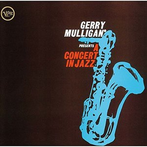 Cover for Gerry Mulligan · Presents A Concert In Jazz (CD) [Limited edition] (2016)