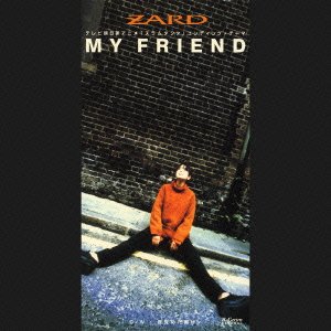 Cover for Zard · My Friend (CD) [Japan Import edition] (1996)