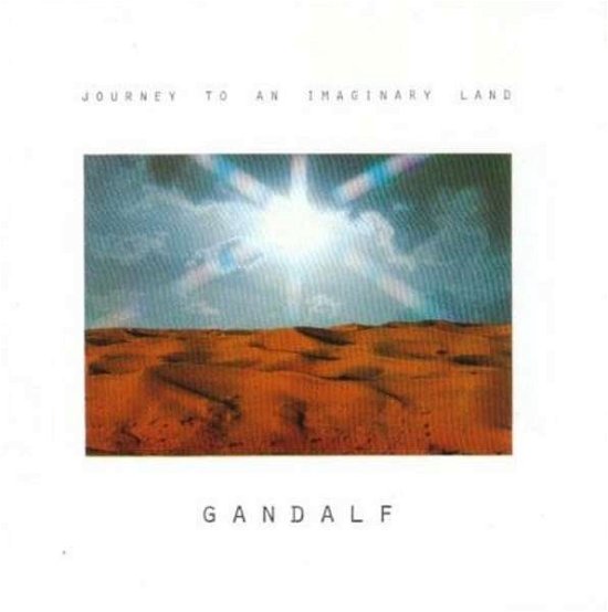 Cover for Gandalf · Journey To An Imaginary Land (CD) (2017)