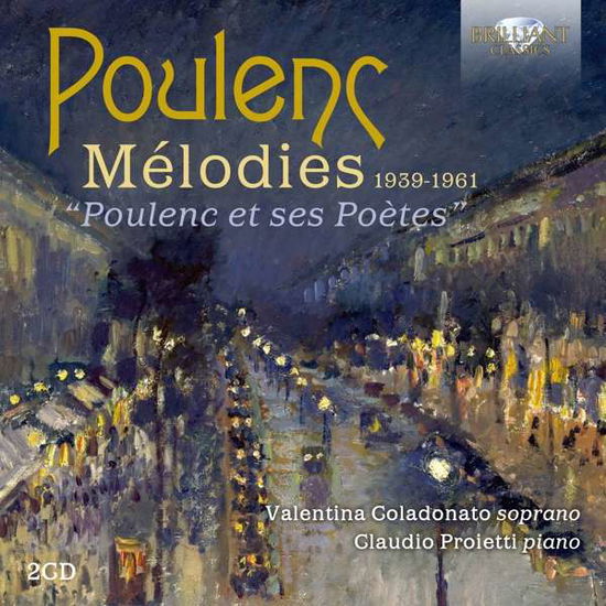 Poulenc: Melodies - Valentina Coladonato / Claudio Proietti - Musiikki - BRILLIANT CLASSICS - 5028421958149 - perjantai 26. heinäkuuta 2019