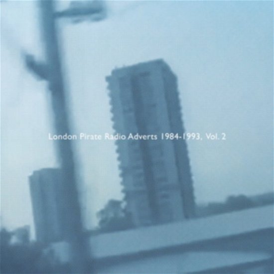 Cover for Death Is Not The End · London Pirate Radio Adverts 1984-1993, Vol. 2 (LP) (2022)