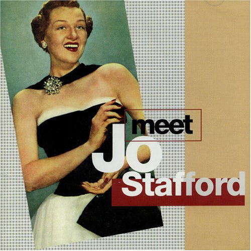 Meet Jo Stafford - Jo Stafford - Muziek - SEPIA - 5055122110149 - 10 maart 2003