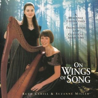 On Wings of Song - Ruth Cahill - Musik - DOLPHIN - 5099343201149 - 11. oktober 2011