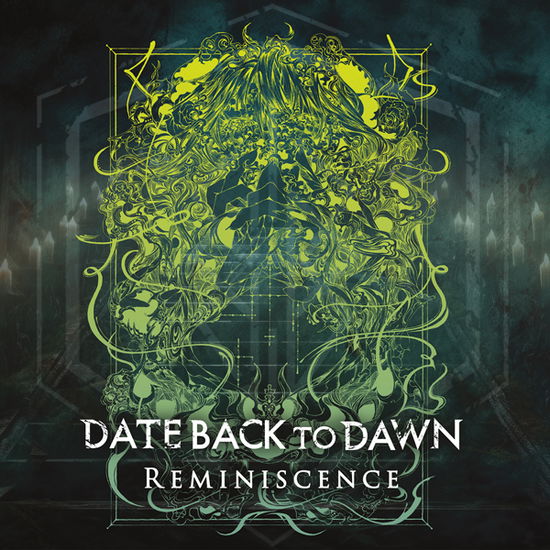 Cover for Date Back to Dawn · Reminiscence (CD) (2024)