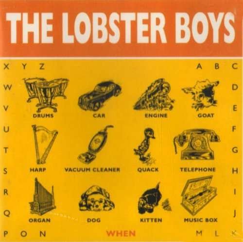 Cover for When · Lobster Boys (CD)