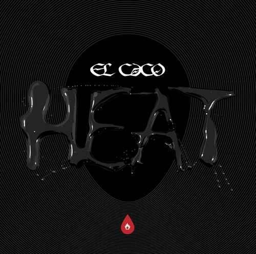 Cover for El Caco · Heat (CD) (2009)