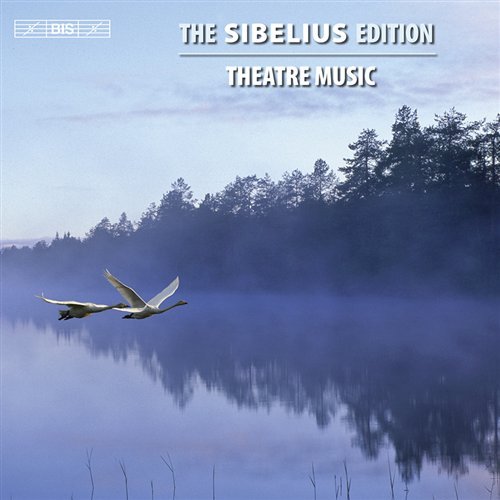 The Sibelius Edition Theatre Music - Jean Sibelius - Musik - BIS - 7318591912149 - 28 juli 2008
