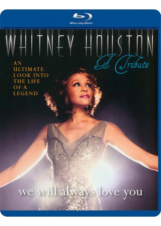 A Tribute - We Will Always Love You - Whitney Houston - Film -  - 7350062380149 - July 9, 2012