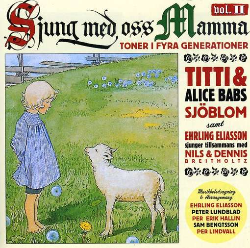 Sjung med Oss Mamma Vol.2 - Babs Alice and Titti - Music - Riverside Records - 7394367001149 - August 1, 2010