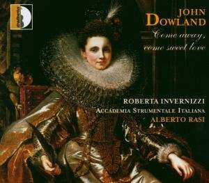Cover for Dowland / Invernizzi / Rasi / Accademia Strumental · Come Away Come Sweet Love (CD) (2002)