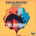 Cover for Rogers · Finalmente ! Arrivano I Rogers (CD)