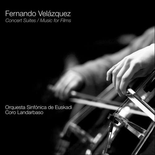 Concert Suites Music For Films - Fernando Velazquez - Music - QUARTET RECORDS - 8436560842149 - February 5, 2016