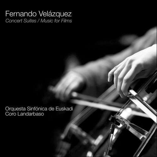 Cover for Fernando Velazquez · Concert Suites Music For Films (CD) (2016)