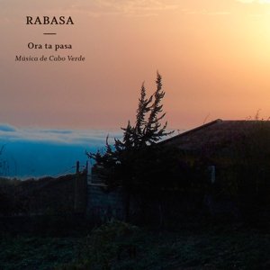 Cover for Rabasa · Rabasa - Ora Ta Pasa (CD) (2016)