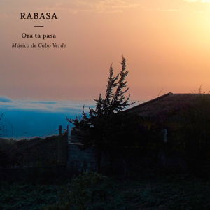 Cover for Rabasa · Rabasa - Ora ta pasa (CD) (2016)