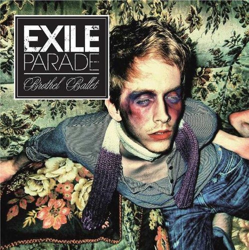 Cover for Exile Parade · Brothel Ballet (CD) (2009)