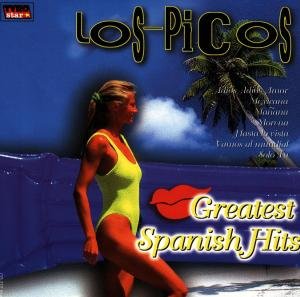 Greatest Spanish Hits - Los Picos - Música - TYROLIS - 9003549772149 - 27 de junio de 1997