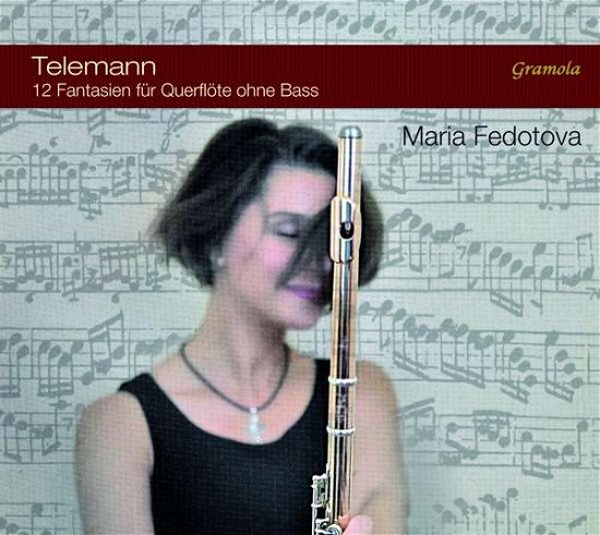 Maria Fedotova - Telemann - Musik - GRAMOLA - 9003643991149 - 14. oktober 2016