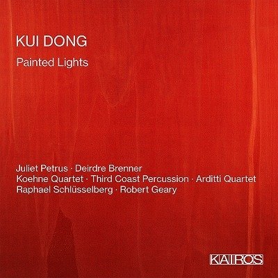Cover for Kui Dong: Painted Lights / Various (CD) (2022)