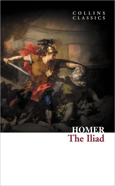 Cover for Homer · The Iliad - Collins Classics (Paperback Bog) (2011)