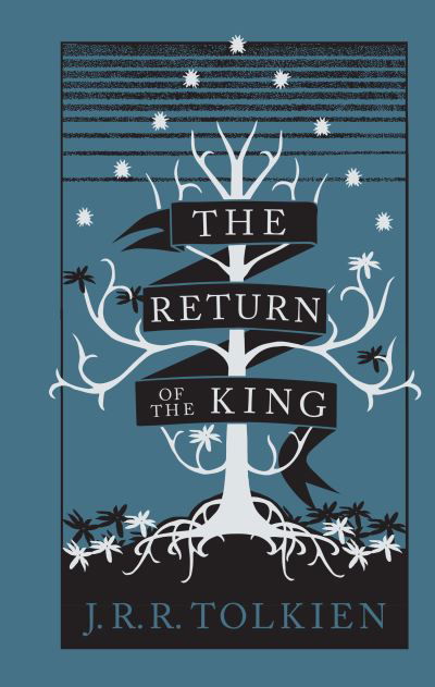 The Return of the King - The Lord of the Rings - J. R. R. Tolkien - Books - HarperCollins Publishers - 9780008567149 - August 18, 2022