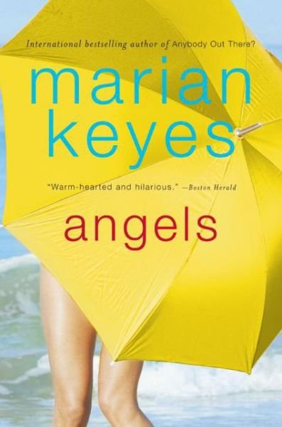 Cover for Marian Keyes · Angels: a Novel (Taschenbuch) [Reprint edition] (2004)