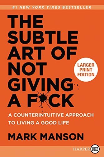Cover for Mark Manson · The Subtle Art of Not Giving a F*ck A Counterintuitive Approach to Living a Good Life (Pocketbok) (2018)